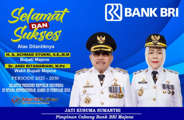 Ucapan Selamat atas dilantiknya Bupati dan Wakil Bupati Majene Periode 2025-2030 dari Bank BRI Cab. Majene, Perumda Air Minum Tirta Mandar Majene, dan Perusda Aneka Usaha Majene